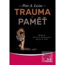 Trauma a paměť