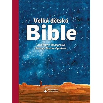 Velká dětská Bible - Mayer-Skumanzová Lene