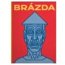 Brázda - kolektiv