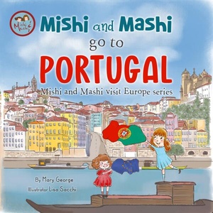 Mishi and Mashi go to Portugal (ISBN: 9786197730012)