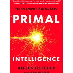 Primal Intelligence (ISBN: 9780593715307)