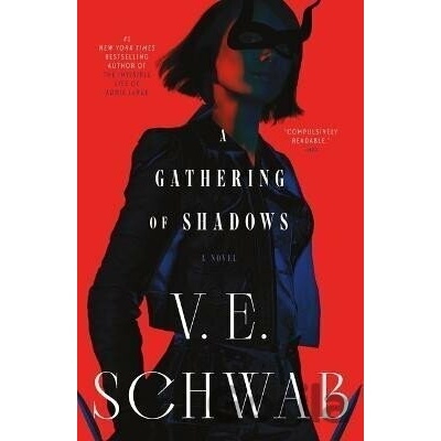 A Gathering of Shadows - Victoria Schwabová