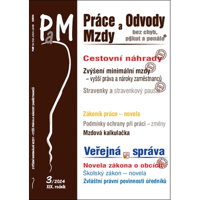 Práce a mzdy 3/2024