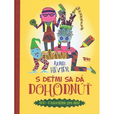 S deťmi sa dá dohodnúť