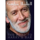 Gordon Haskell: The Road to Harry's Bar DVD