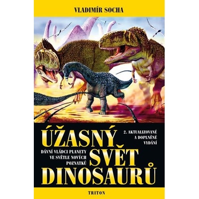 Úžasný svět dinosaurů