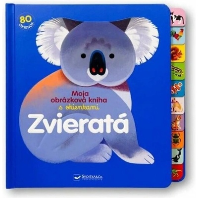 Zvieratá Moja obrázková kniha s okienkami