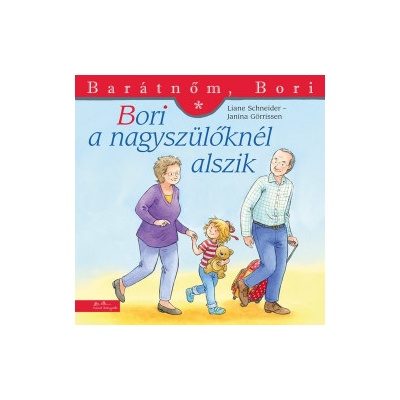 Bori a nagyszülőknél alszik - Barátnőm, Bori