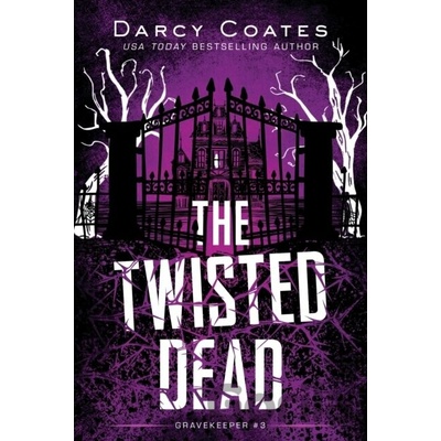 The Twisted Dead Coates Darcy