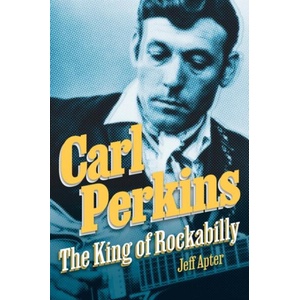 Carl Perkins | Apter, Jeff (ISBN: 9780806543529)
