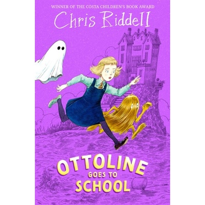 Ottoline Goes to School - Chris Riddell