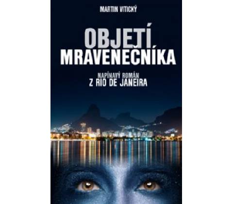 Objetí mravenečníka