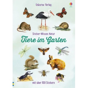 Sticker-Wissen Natur: Tiere im Garten | Phillip Clarke, Trevor Boyer, Denise Finney, Phil Weare (ISBN: 9781782327622)
