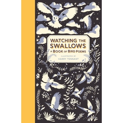 Watching the Swallows: A Book of Bird Poems