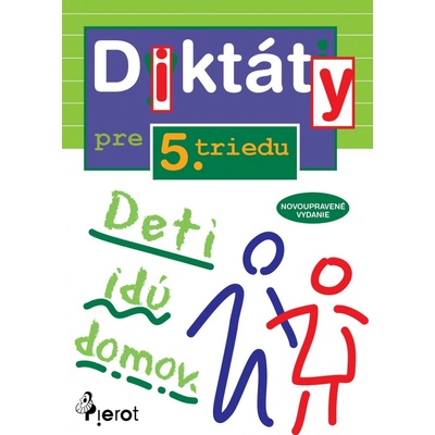 Diktáty pre 5.triedu ZŠ nov.vyd.