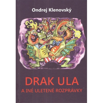 Drak Ula a iné uletené rozprávky