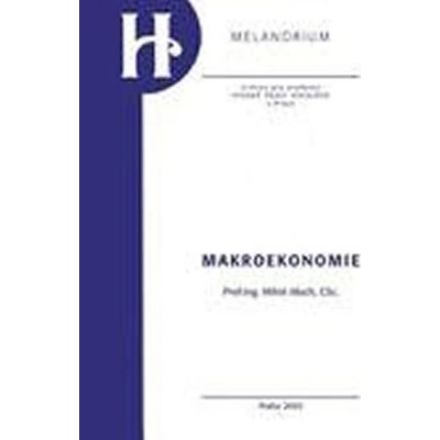Makroekonomie II pro magisterské inženýrské studium 1.část