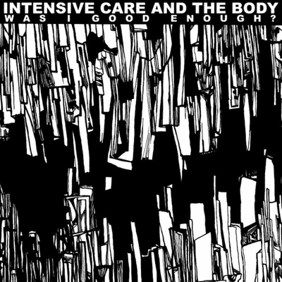 INTENSIVE CARE - WAS I GOOD ENOUGH?, Vinyl