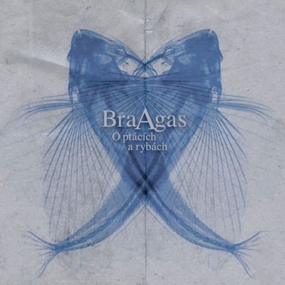 BRAAGAS - O PTACICH A RYBACH /DIGIPACK - 2018 CD