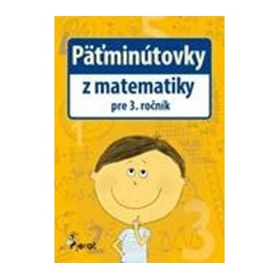 Päťminútovky z matematiky 3 r.