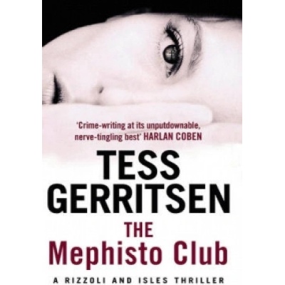 The Mephisto Club - Rizzoli & Isles 6 - Paperb... - Tess Gerritsen