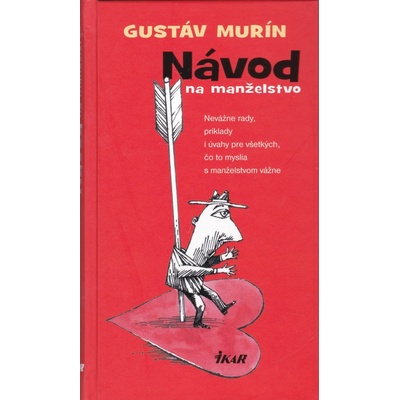 Návod na manželstvo, 2. vydanie - Gustáv Murín