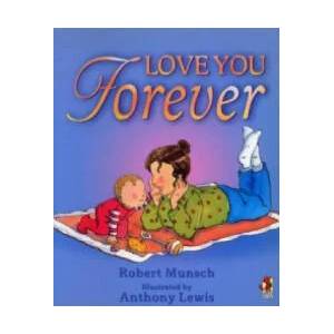 Love You Forever | Robert Munsch (2001)