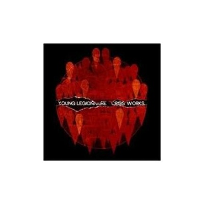 Young Legionnaire - Crisis Works CD