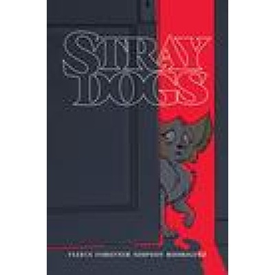 Stray Dogs