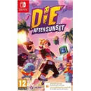 Die After Sunset