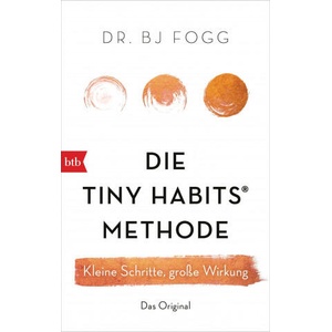 Die Tiny Habits®-Methode | Felix Mayer (ISBN: 9783442718696)
