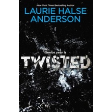Twisted Laurie Halse Anderson