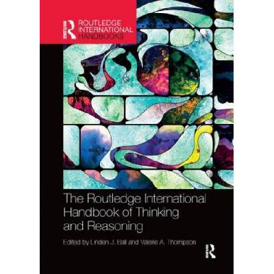 International Handbook of Thinking and Reasoning