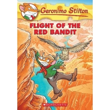 Geronimo Stilton - Flight of the Red Bandit - Stilton, Geronimo