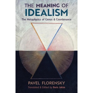 Meaning of Idealism | Pavel Florensky (ISBN: 9781621385301)