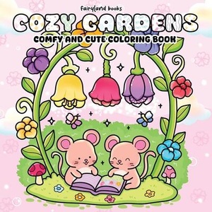 Cozy Gardens (ISBN: 9781998058655)