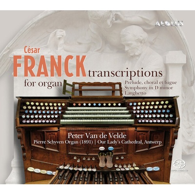 Csar Franck: Transcriptions for Organ