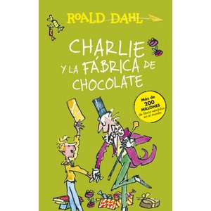 Charlie y la fabrica de chocolate (ISBN: 9788420482880)