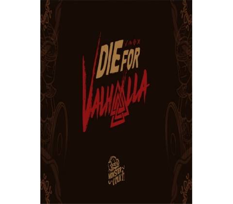 Die for Valhalla!