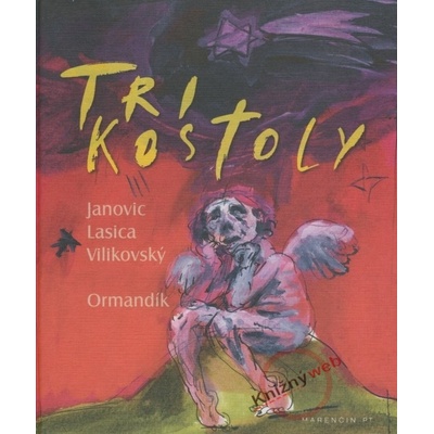 Tri kostoly autorov, Ormandik Marek
