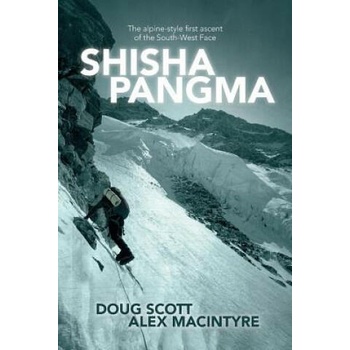 Image 1 of Shisha Pangma | Doug Scott, Alex MacIntyre