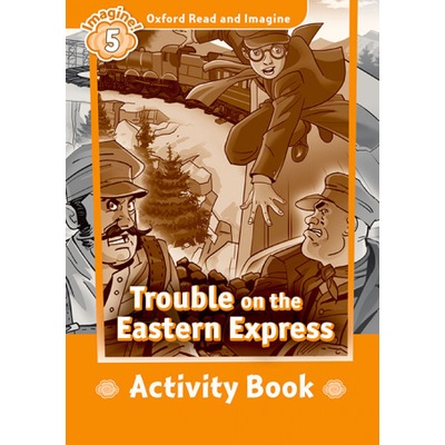 Trouble On The Eastern Express Activity Book