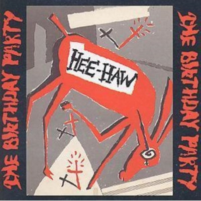 BIRTHDAY PARTY: HEE HAW CD