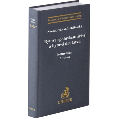 Bytové spoluvlastnictví a bytová družstva - Komentář