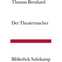 Der Theatermacher - Bernhard, Thomas
