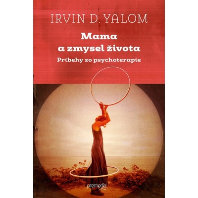 Mama a zmysel života