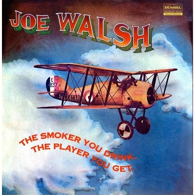 Joe Walsh - The Smoker You Drink, The Player You Get 2 LP