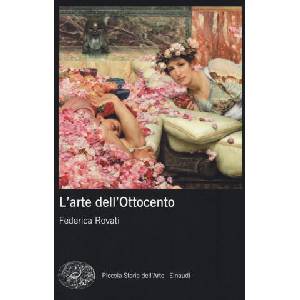 L'arte dell'Ottocento | Federica Rovati (ISBN: 9788806228484)
