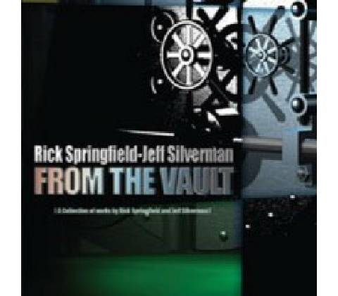 Springfield Rick,Silvermann Jeff - From The Vault CD
