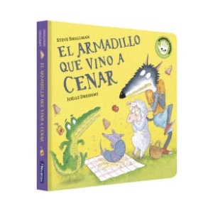 EL ARMADILLO QUE VINO A CENAR LA OVEJITA QUE VINO A CENAR LI | STEVE SMALLMAN (ISBN: 9788448867959)